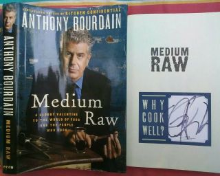Signed Anthony Bourdain Medium Raw Hardcover Book Dj First Autographed Plate Vg