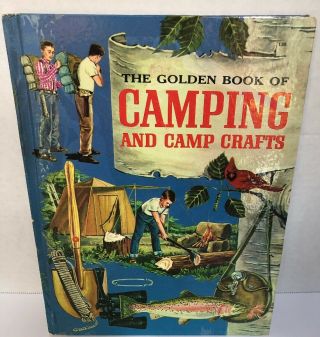 The Golden Book Of Camping & Camp Crafts Vintage Retro 1959 Scouts Gordon Lynn