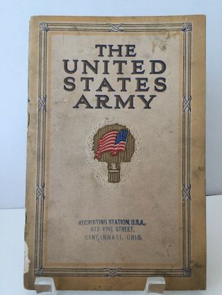 1913 Us Army Recruiting Booklet Ohio 46pages Illustrated Photos Army Life