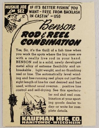 1947 Print Ad Benson Fishing Rod & Reel Combo Kaufman Mfg Manitowoc,  Wisconsin
