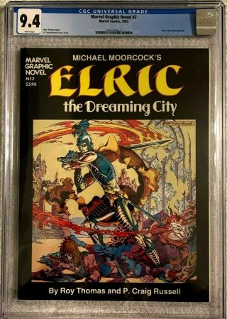 Marvel Graphic Novel 2 (1982) Cgc 9.  4 Nm Elric The Dreaming City 1st Printing