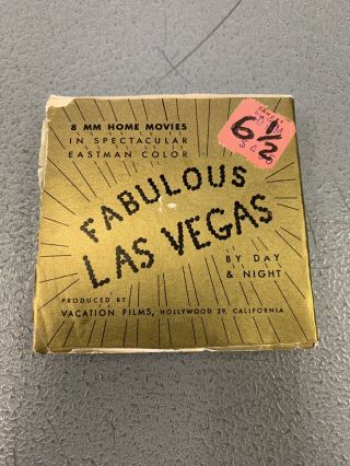 Vintage 8mm Film Reel Fabulous Las Vegas By Day & Night Vacation Films