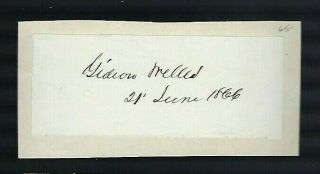 Gideon Welles Signed Page Secretary Of The Navy During The Civil War