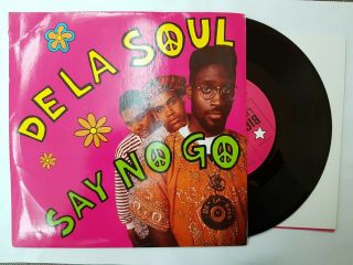 7 " De La Soul Say No Go - Blr10p 45 Rpm Ultra Rare With Poster