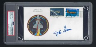 John Glenn Signed Cover Nasa Mercury & Sts - 95 Astronaut Psa Authenticated