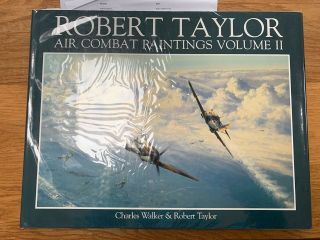 Robert Taylor Air Combat Paintings Vol Ii Pencil Signed 12 Battle Of Britain