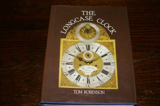 The Longcase Clock By Tom Robinson
