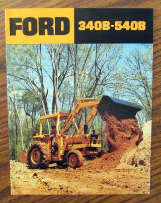 Ford Dealers 340b 540b Industrial Tractor Sales Brochure Literature Advertising
