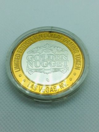 Golden Nugget.  999 Fine Silver $10 Dollar Gaming Token Limited Edition