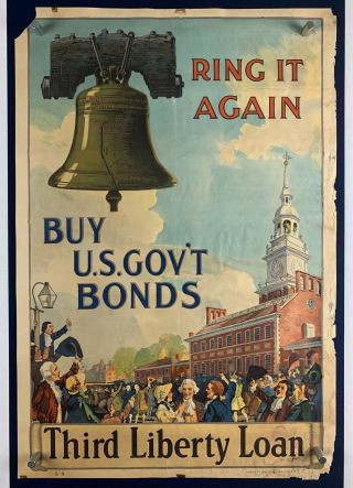 Third Liberty Loan Orig World War 1 Poster (fair) 1918 20x29 3/4 Liberty Bell 56