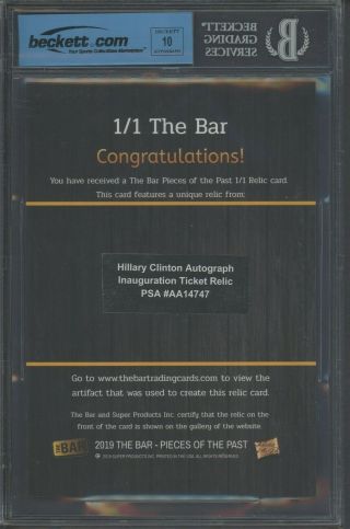 2019 The Bar Hillary Clinton Signed Cut AUTO w/ Inauguration Ticket 1/1 BGS 2