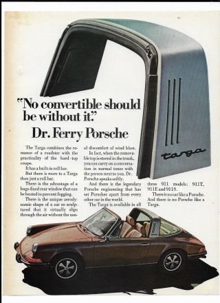 Vintage 1972 Porsche 911 Targa Print Ad " No Convertible Should Be Without It.  "