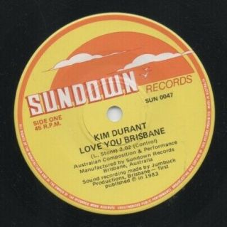 Kim Durant Rare 1983 Aust Only 7 " Oop Sundown Pop Single " Love You Brisbane "