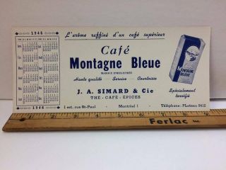 Vintage Blotter Café Montagne Bleu In French Montreal Canada 1946