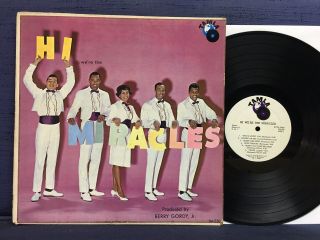The Miracles - Hi We’re The Miracles - 1961 - Tamla Label - Mono
