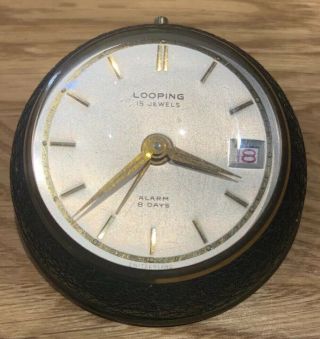 Vintage Looping Swiss Made Travel Alarm Clock 15 Jewels Date 8 Days Not