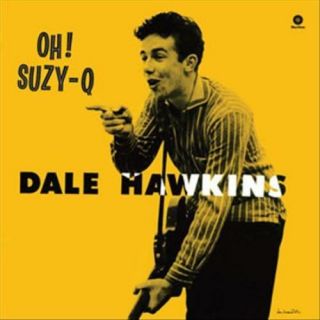 Hawkins Dale - Oh Suzy - Q [lp] Vinyl Record