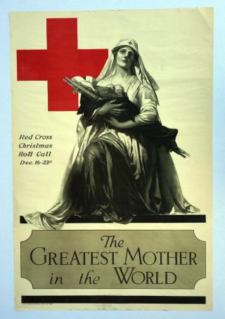 Authentic 1918 Wwi Poster American Red Cross Nurse Greatest Mother In The World