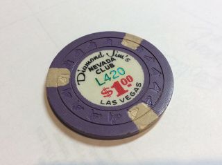Diamond Jim’s Nevada Club $1 Casino Chip - Serial L420 - Obsolete