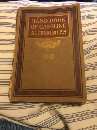 Handbook Of Gasoline Automobiles (1911) Assoc.  Licensed Auto.  Mfg.  Vintage
