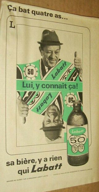 1967 Pub Originale De La Biere Labatt 50 Avec Olivier Guimond - Lui,  Y Connait Ça