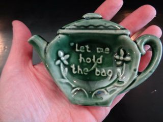 Vintage Ceramic Teapot Tea Bag Holder - " Let Me Hold The Bag " Made In America