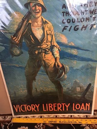 WW1 US Liberty Loan Poster - And They Thought We Couldn ' t Fight 20x30” 3