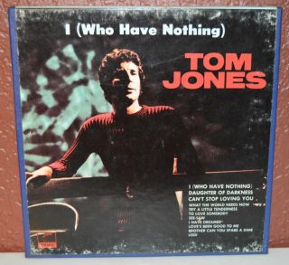 Rare Vintage Tom Jones I Who Have Nothing Reel To Reel Tape London 7 1/2 Ips