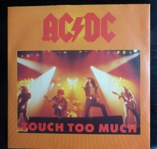 Rare Ac/dc " Touch Too Much " 1979 7 " Vinyl Single Mis - Printed Reverse Ps