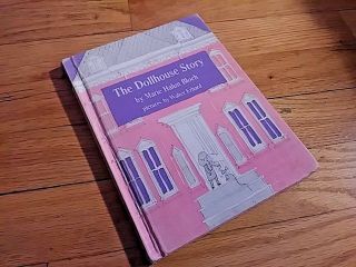Vintage Book The Dollhouse Story By Marie Halun Bloch 1961 First 1st Edition Hc