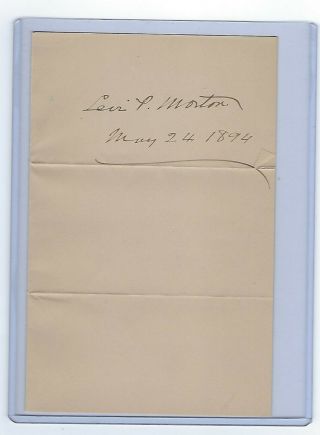 Levi P.  Morton Signed Dated Vice President N.  Y.  Governor Gop Political Autograph
