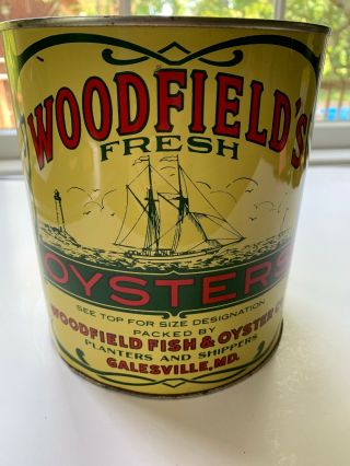 Vintage 1 Gallon Woodfield’s Oyster Tin/can 1950’s