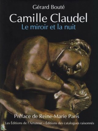 Camille Claudel Le Miroir Et La Nuit,  French Book