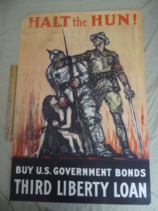 World War I Poster " Halt The Hun " Third Liberty Bond Loan 29x20 " Wwi