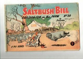 Saltbush Bill No 30 Fine 1950s