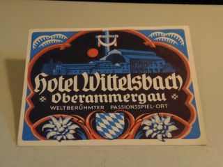 Hotel Wittelsbach Oberammergau Vintage Luggage Label 11/2