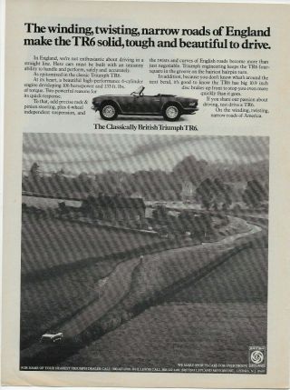 1973 British Leyland Triumph Tr6 Classically British Vintage Print Ad