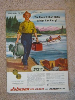 Vintage 1953 Johnson Sea - Horse 10 Outboard Boat Motors Fisherman Art Print Ad