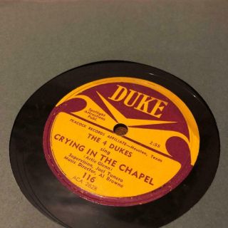 The 4 Dukes Crying In The Chapel B/w I Done Done It 78 Rare Duke 116 Doo Wop