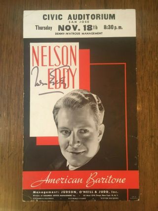 Nelson Eddy Signed Concert Poster San Jose,  Ca C.  1940 
