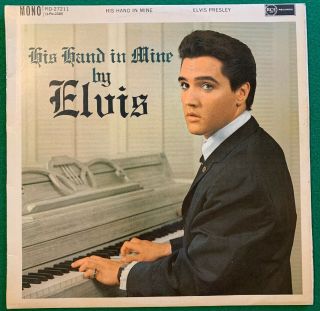 Elvis Presley/his Hand In Mine Lp 1966