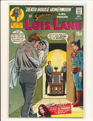 Superman’s Girlfriend Lois Lane 105 - 1st Rose & Thorn Fine/vf Cond.
