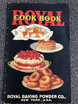 1925 Vintage Royal Cook Book Recipe Paper Booklet Baking Powder Co York Usa