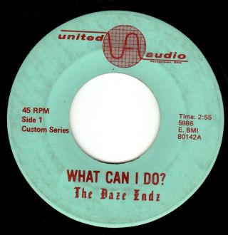Ohio Garage Psych 45 - The Daze Endz - What Can I Do (united Audio) - Hear