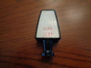 Club Soda Fountain Tap Handle