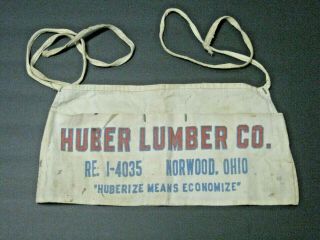 Vtg Huber Lumber Co.  Carpenter Nail Cloth Apron Norwood Ohio Advertisting Canvas