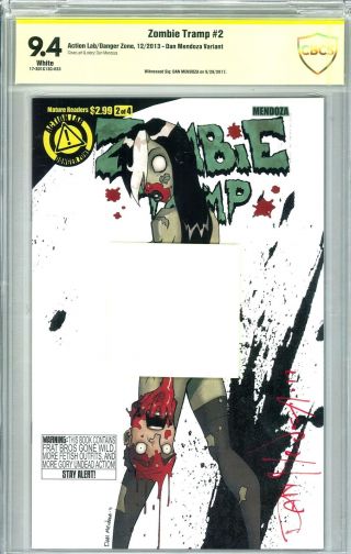 Zombie Tramp 2 Cbcs 9.  4 (w) Signed By Dan Mendoza Risque Variant