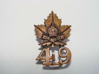 Canada Ww1 Cef Badge The 49th Battalion " Edmonton Regiment " Unknown