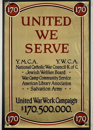 United We Serve World War 1 Poster (vg, ) 1918 20x30 Wwi Ymca 07