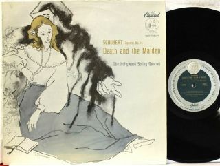 Uk Capitol P 8359 Schubert " Death And The Maiden " Hollywood String Quartet